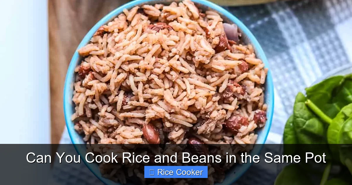 Can You Cook Rice and Beans in the Same Pot
