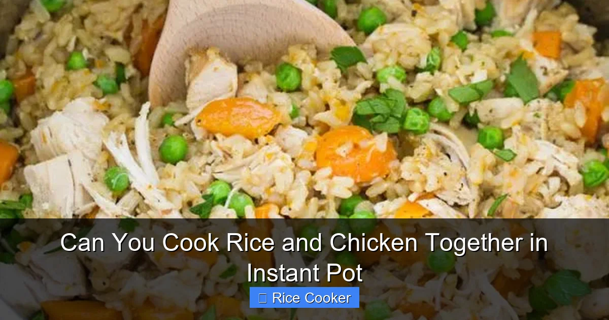 Can You Cook Rice and Chicken Together in Instant Pot