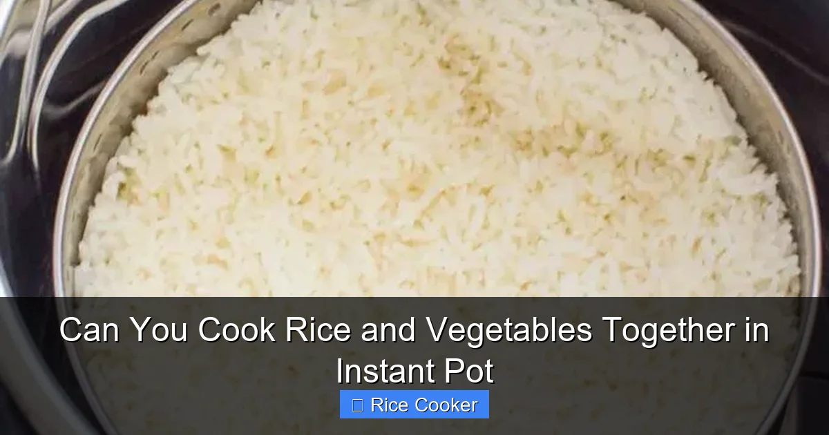 Can You Cook Rice and Vegetables Together in Instant Pot