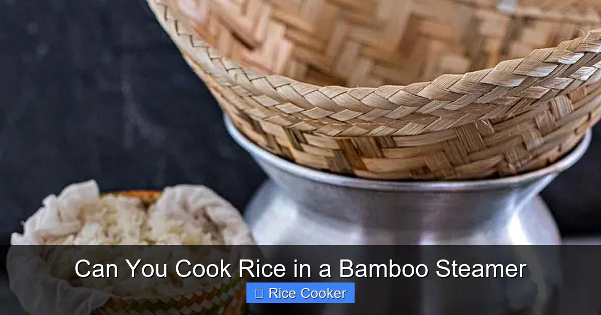Can You Cook Rice in a Bamboo Steamer
