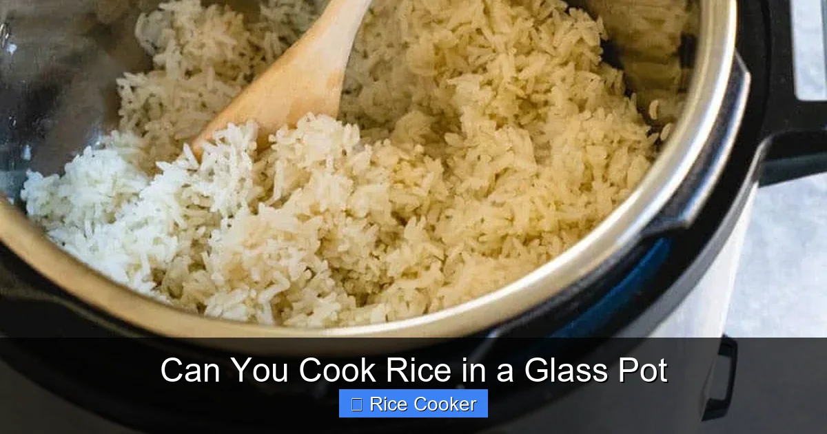 Can You Cook Rice in a Glass Pot