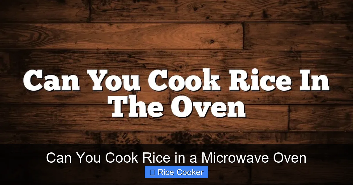 Can You Cook Rice in a Microwave Oven