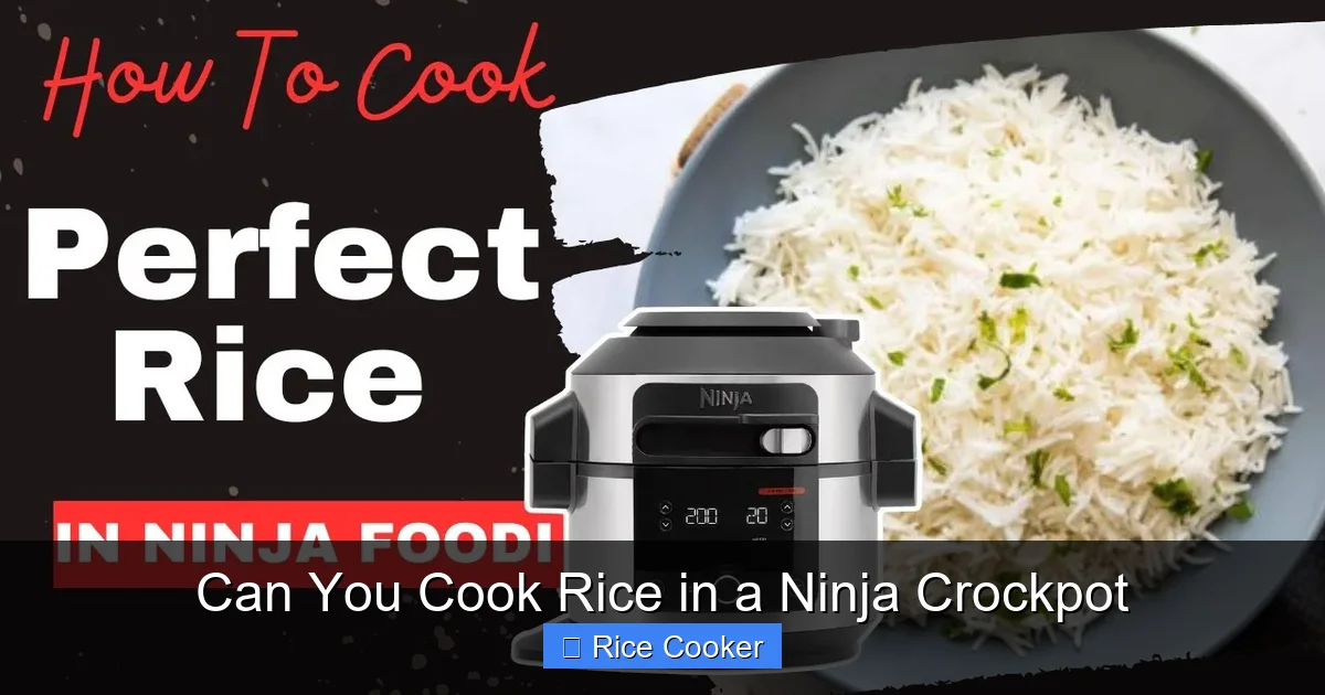 Can You Cook Rice in a Ninja Crockpot