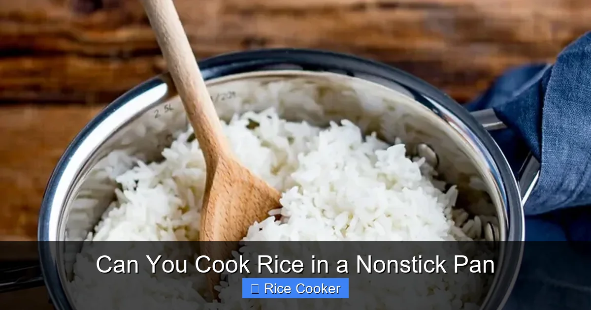 Can You Cook Rice in a Nonstick Pan