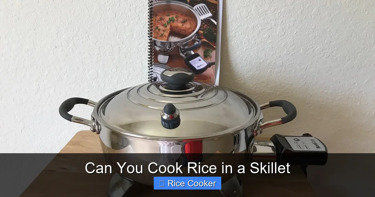 Can You Cook Rice in a Skillet
