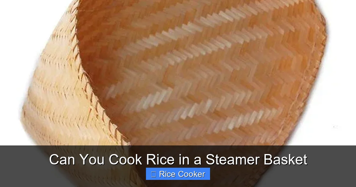 Can You Cook Rice in a Steamer Basket