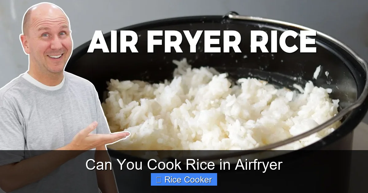 Can You Cook Rice in Airfryer
