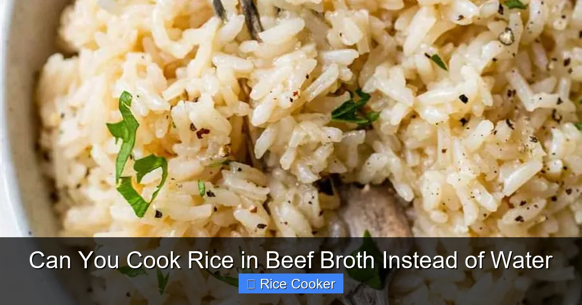 Can You Cook Rice in Beef Broth Instead of Water
