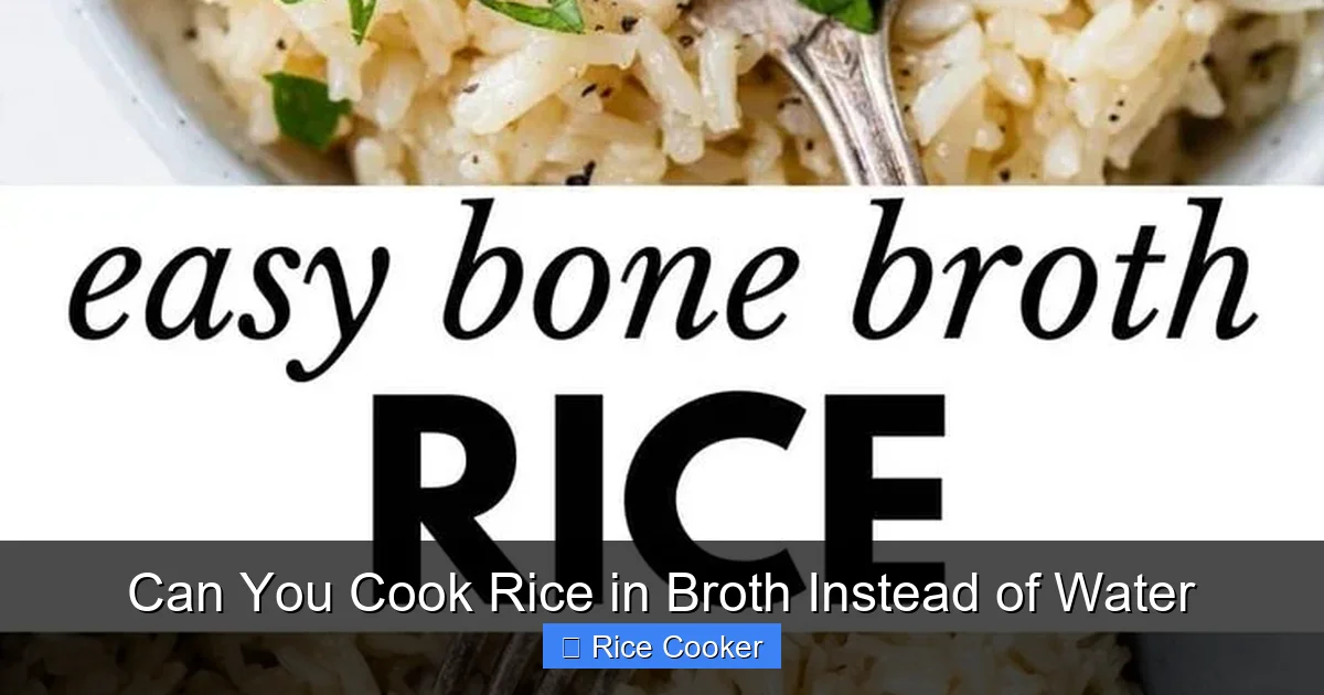 Can You Cook Rice in Broth Instead of Water