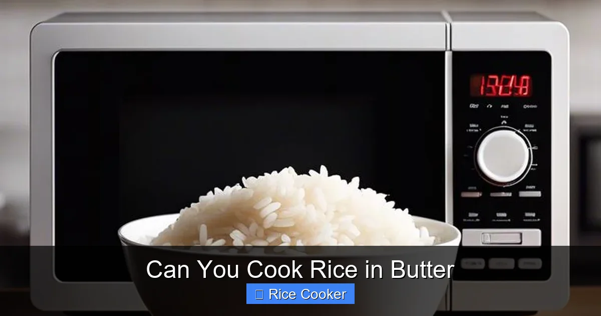 Can You Cook Rice in Butter