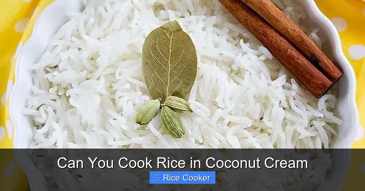 Can You Cook Rice in Coconut Cream