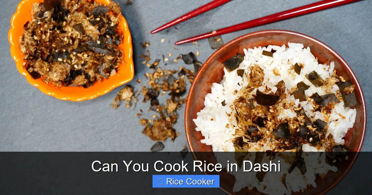 Can You Cook Rice in Dashi