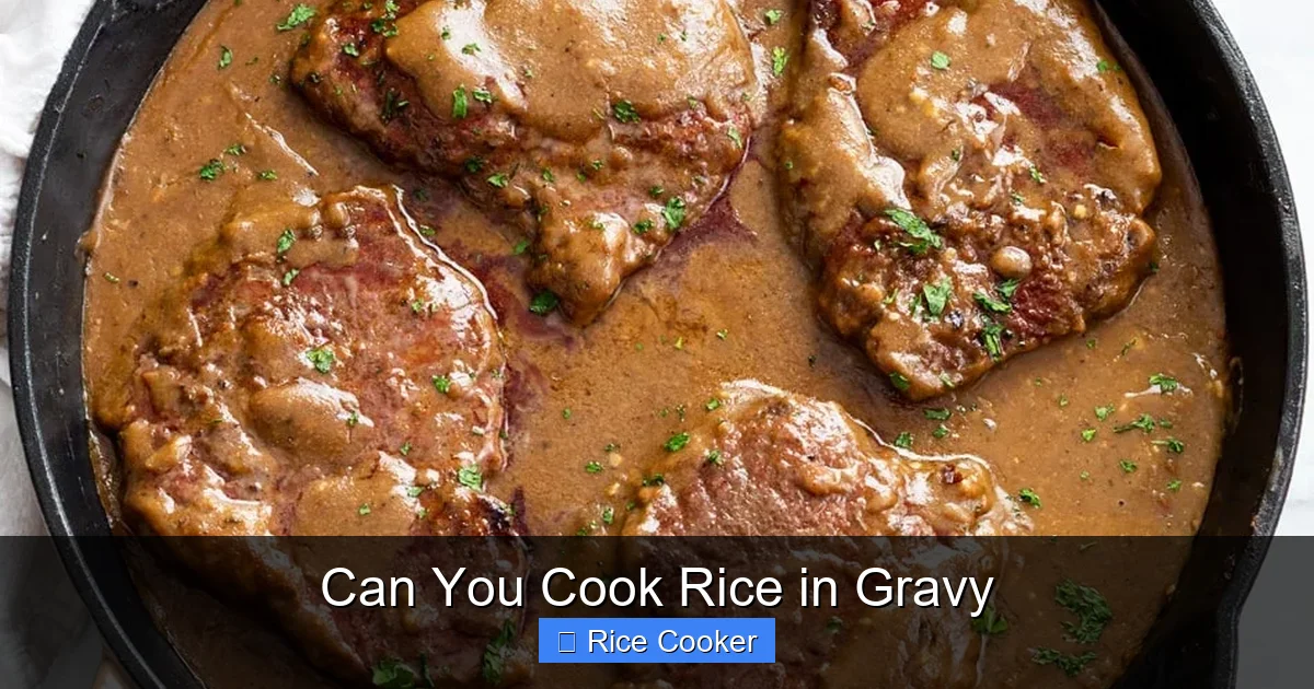 Can You Cook Rice in Gravy