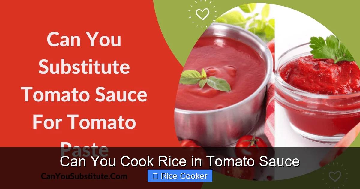 Can You Cook Rice in Tomato Sauce