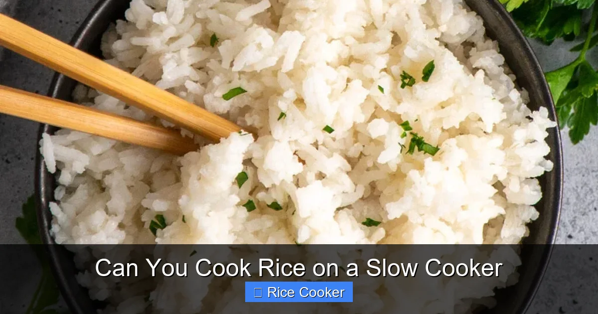 Can You Cook Rice on a Slow Cooker