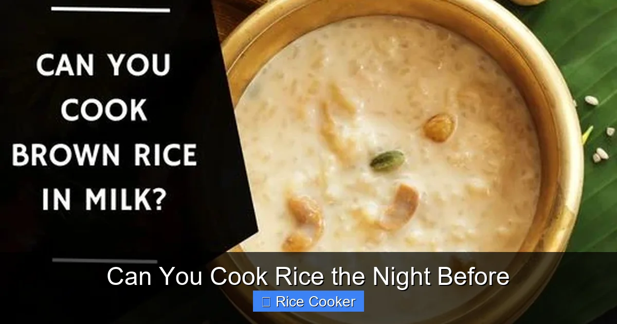 Can You Cook Rice the Night Before