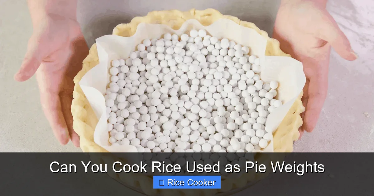 Can You Cook Rice Used as Pie Weights