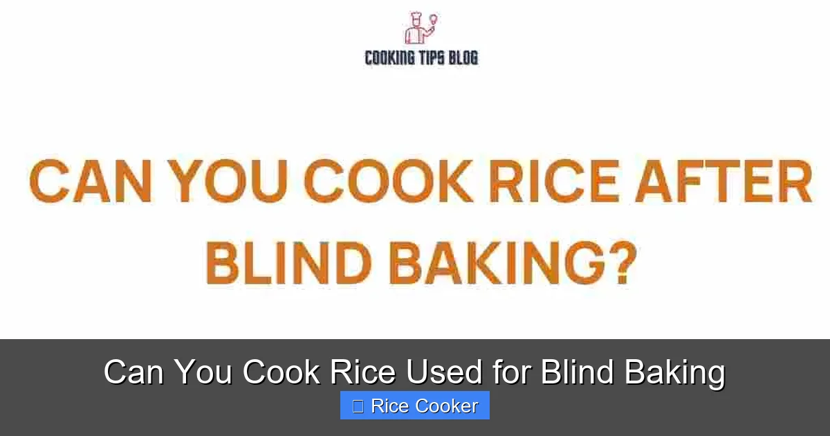 Can You Cook Rice Used for Blind Baking