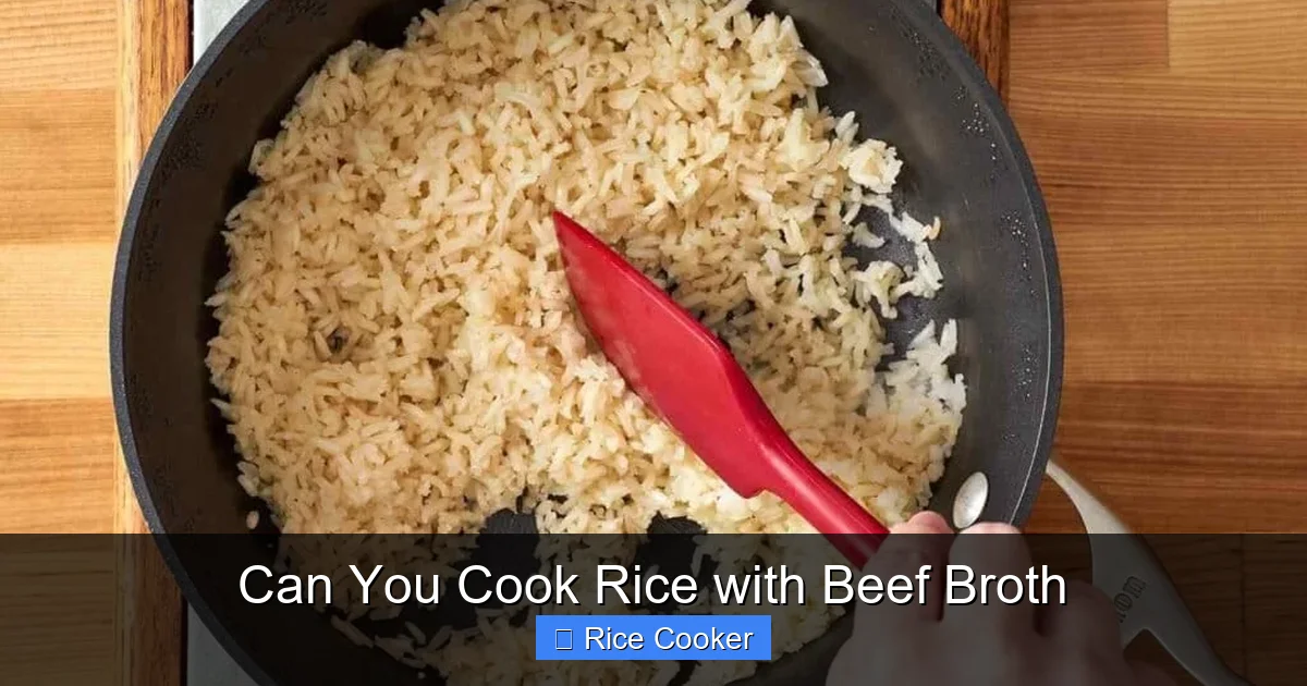 Can You Cook Rice with Beef Broth