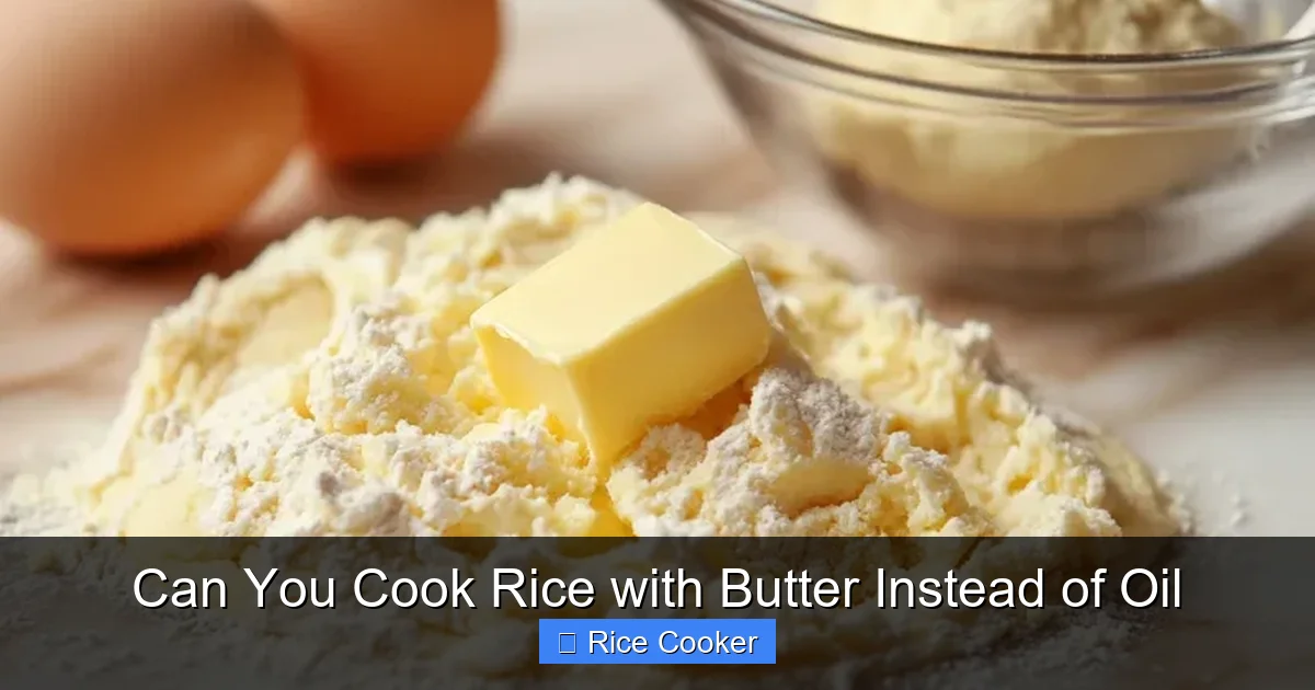 Can You Cook Rice with Butter Instead of Oil