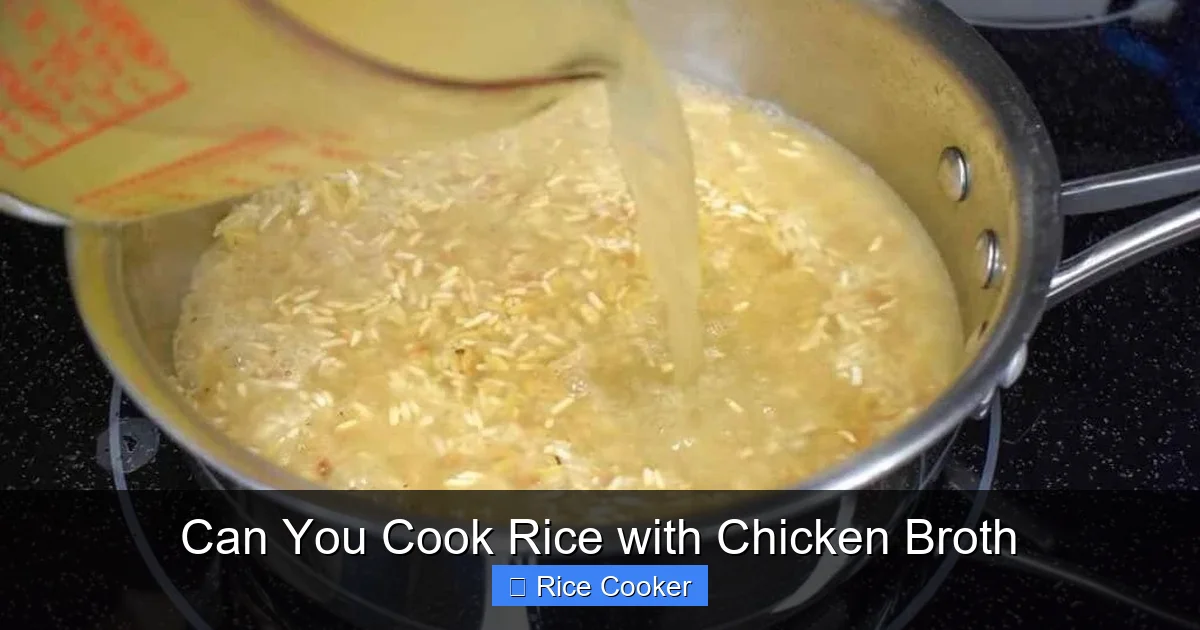 Can You Cook Rice with Chicken Broth