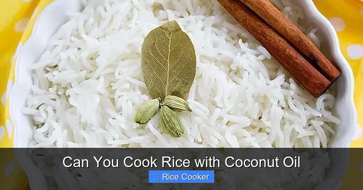 Can You Cook Rice with Coconut Oil