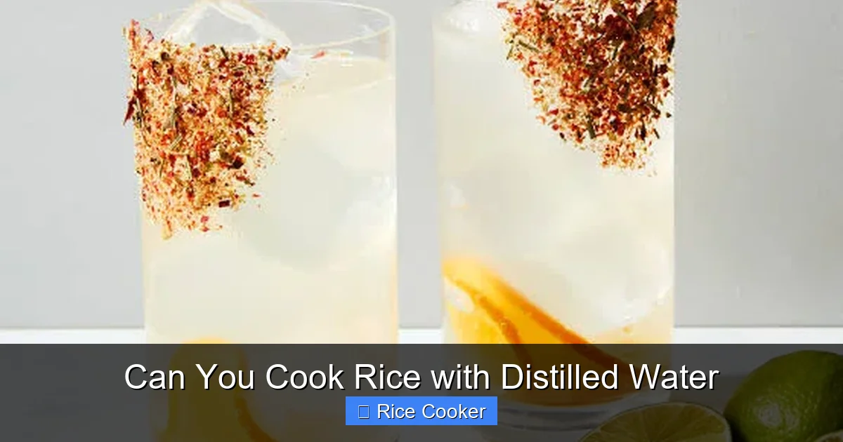 Can You Cook Rice with Distilled Water