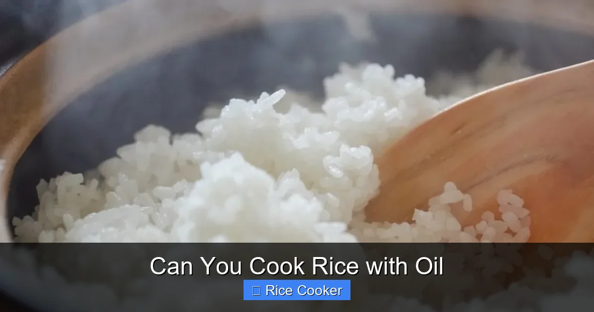 Can You Cook Rice with Oil