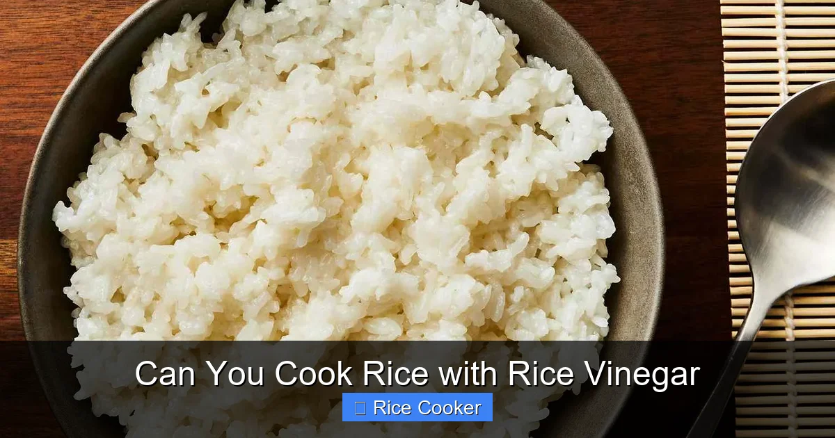 Can You Cook Rice with Rice Vinegar