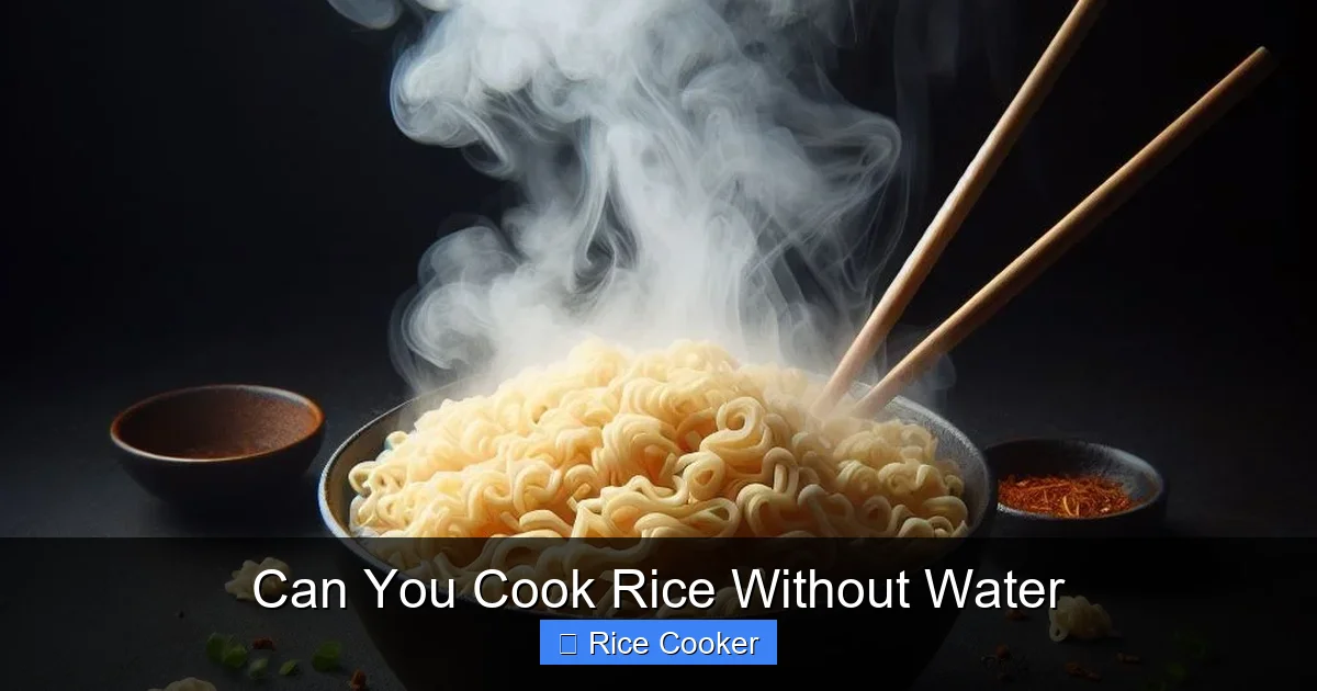 Can You Cook Rice Without Water