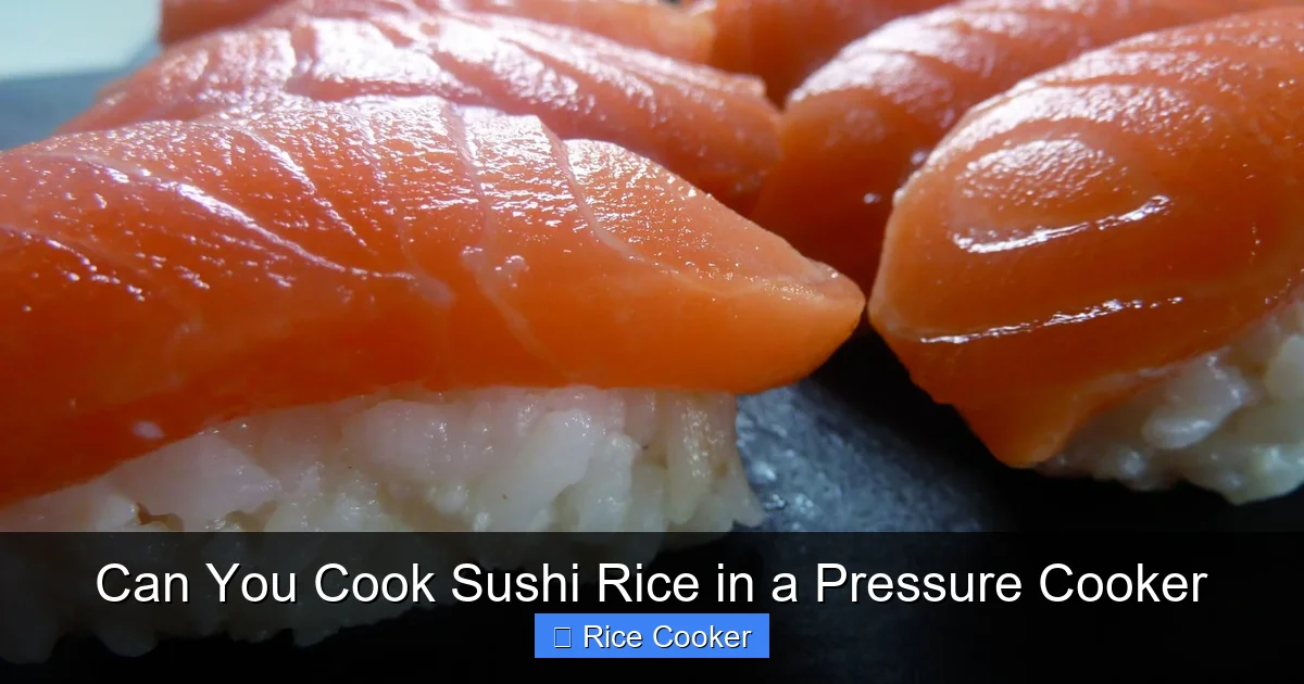 Can You Cook Sushi Rice in a Pressure Cooker