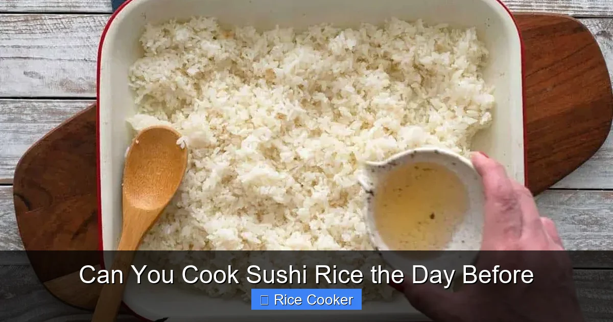 Can You Cook Sushi Rice the Day Before