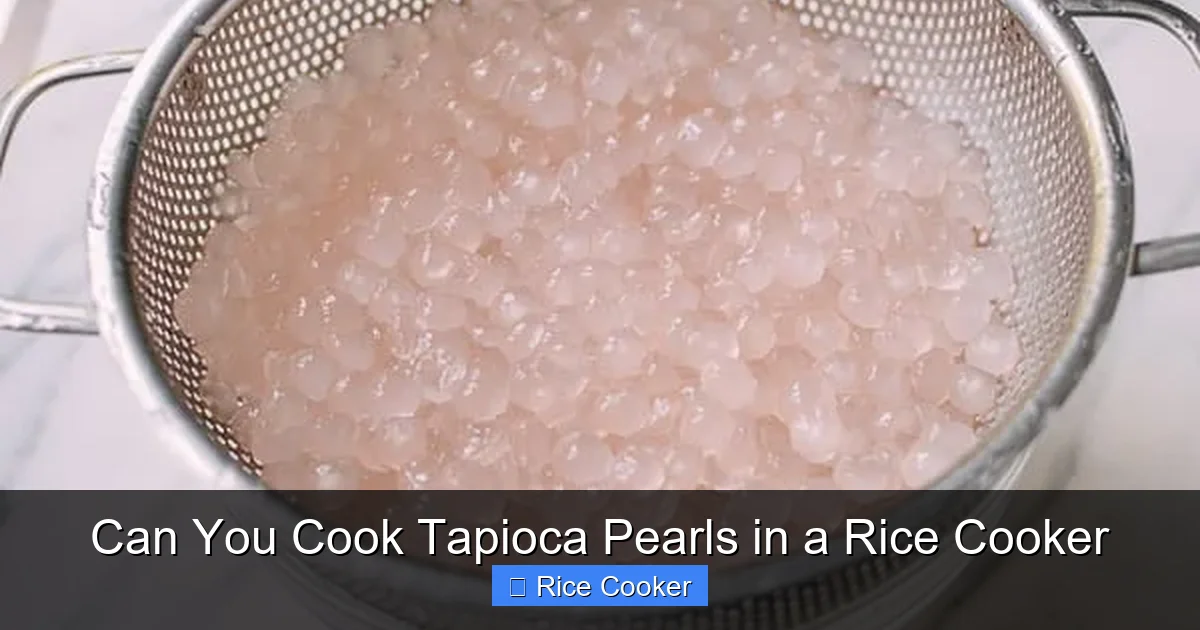 Can You Cook Tapioca Pearls in a Rice Cooker