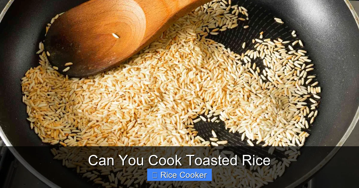 Can You Cook Toasted Rice