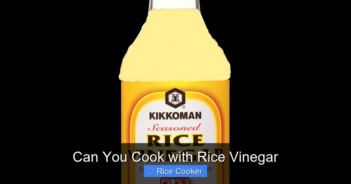 Can You Cook with Rice Vinegar