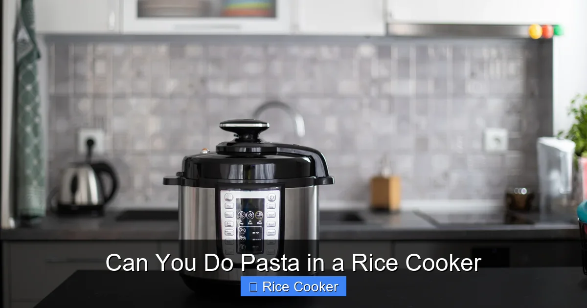 Can You Do Pasta in a Rice Cooker