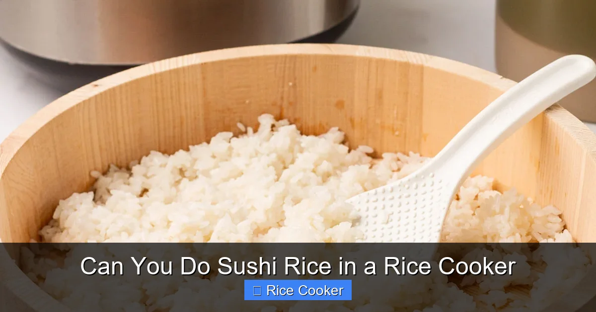 Can You Do Sushi Rice in a Rice Cooker
