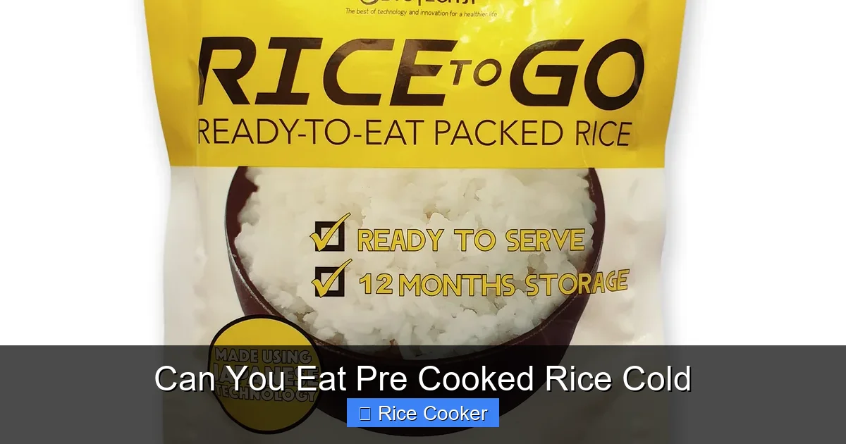 Can You Eat Pre Cooked Rice Cold