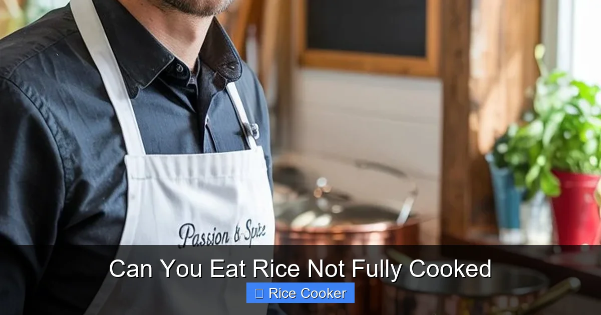 Can You Eat Rice Not Fully Cooked