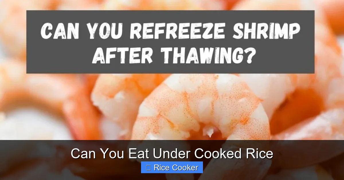 Can You Eat Under Cooked Rice