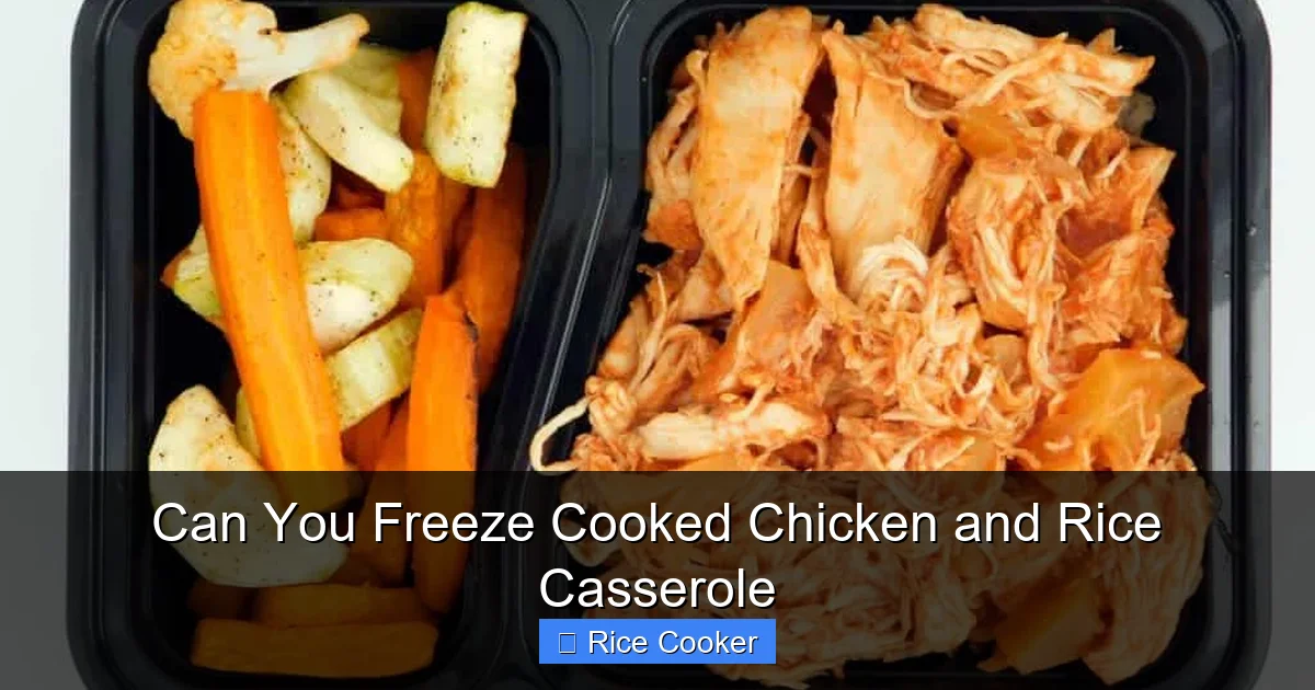 Can You Freeze Cooked Chicken and Rice Casserole