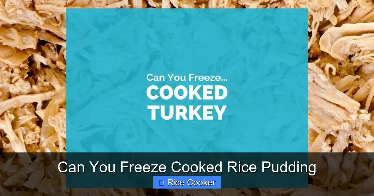Can You Freeze Cooked Rice Pudding