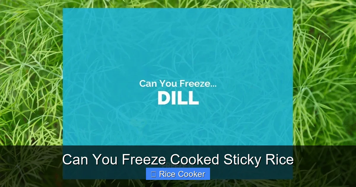 Can You Freeze Cooked Sticky Rice