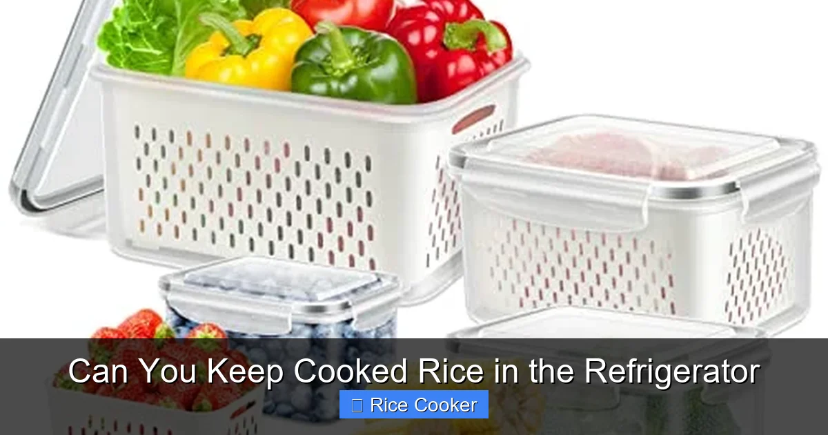 Can You Keep Cooked Rice in the Refrigerator