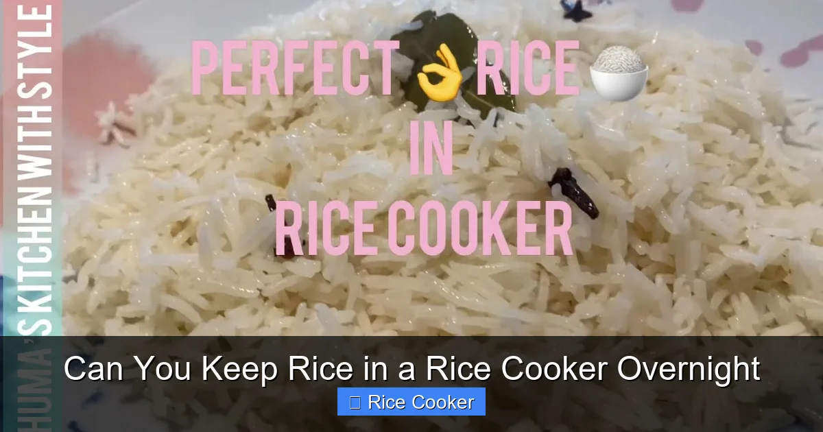 Can You Keep Rice in a Rice Cooker Overnight
