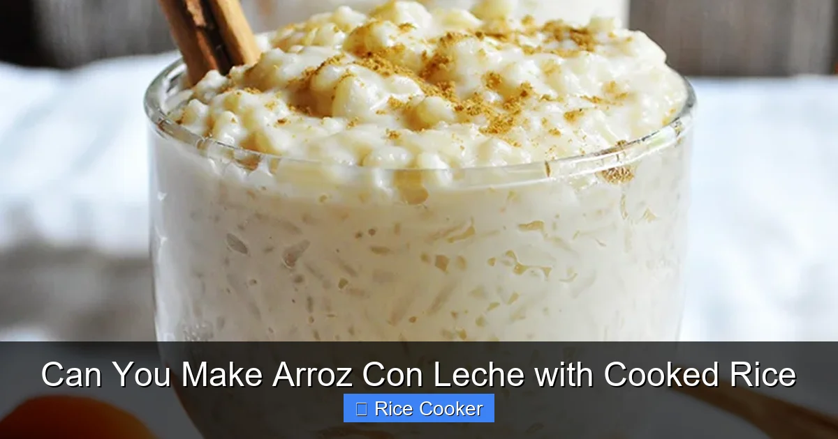 Can You Make Arroz Con Leche with Cooked Rice