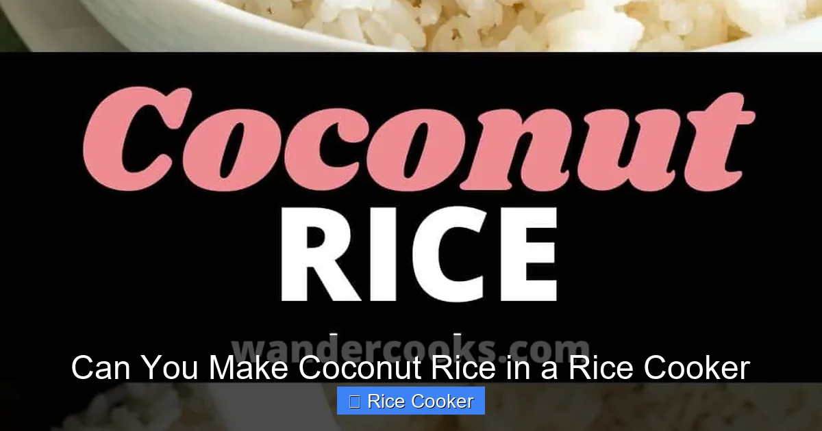Can You Make Coconut Rice in a Rice Cooker