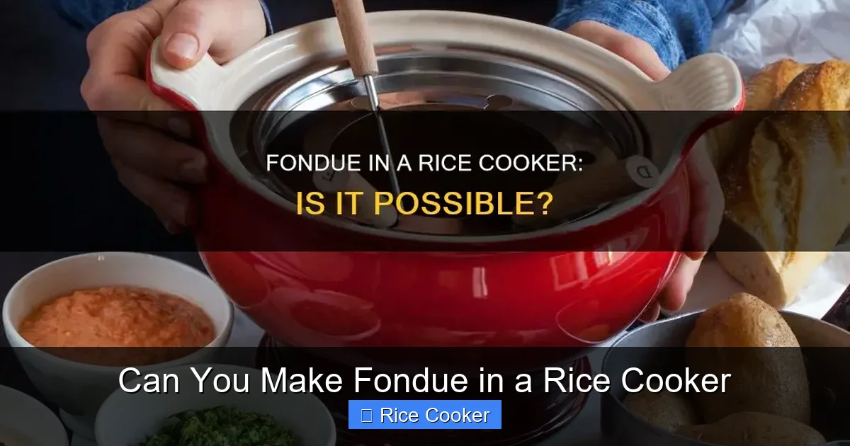 Can You Make Fondue in a Rice Cooker