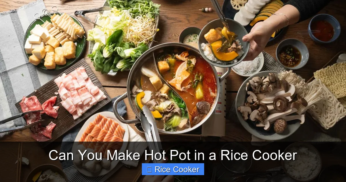Can You Make Hot Pot in a Rice Cooker