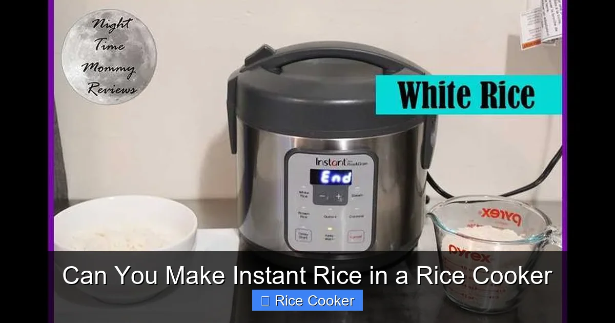 Can You Make Instant Rice in a Rice Cooker